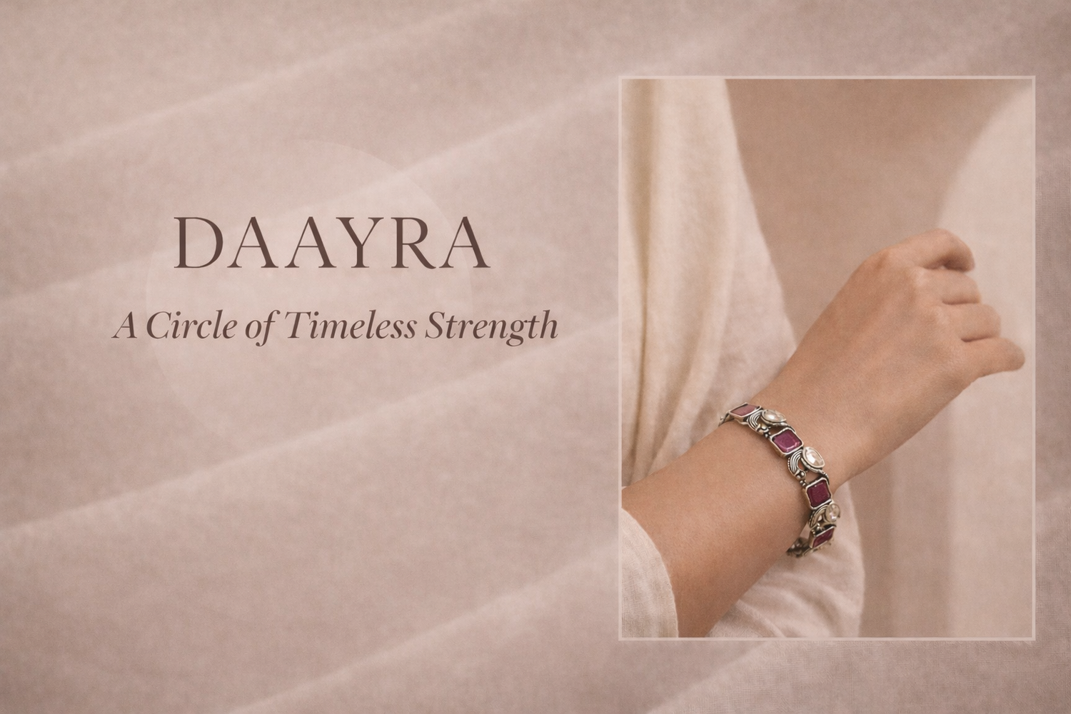 Daayra- Kada & Bangles